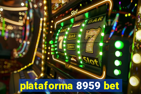 plataforma 8959 bet